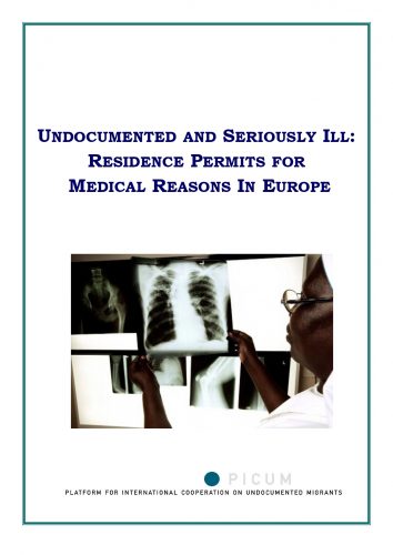 Undocumented and seriously ill: residence permits for medical reasons in Europe